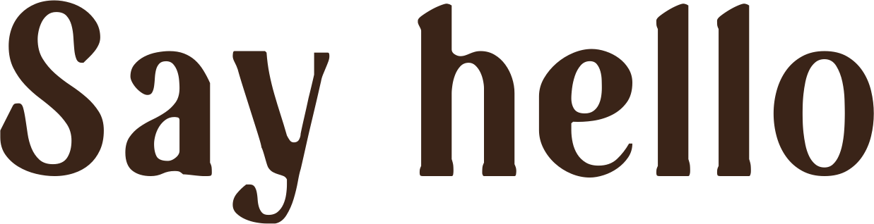 Say hello
